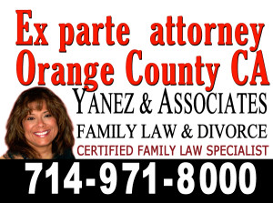 Ex parte attorney in Orange County CA
