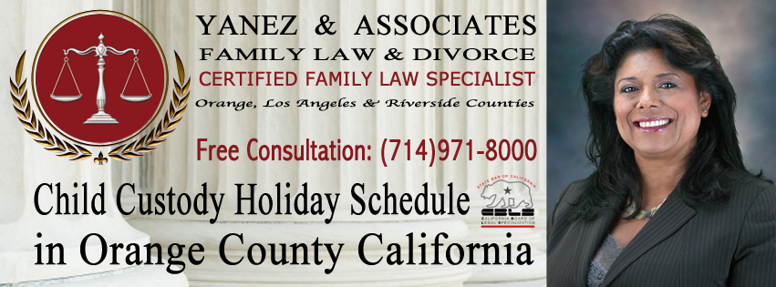 Child Custody Holiday Schedule In Orange County California
